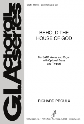 Behold the House of God