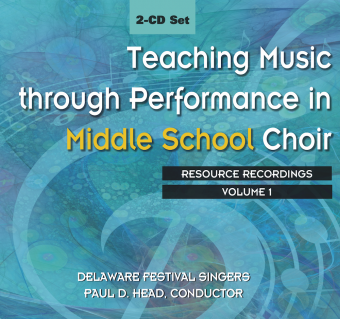Teaching Music through Performance in Middle School Choir, Set 1