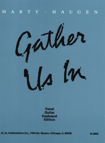 Gather Us In - Music Collection