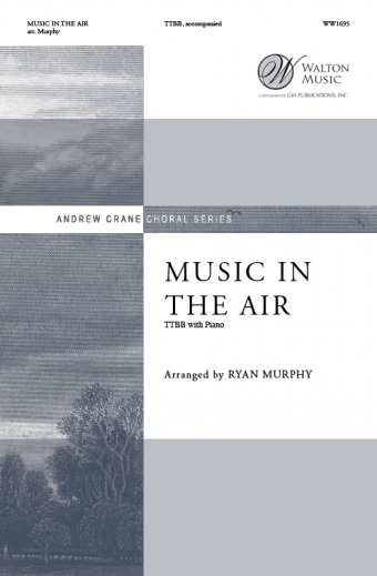 Music in the Air (TTBB)