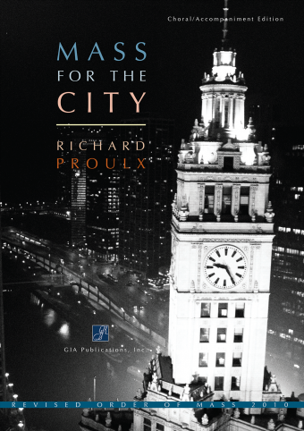Mass for the City - Choral / Accompaniment edition