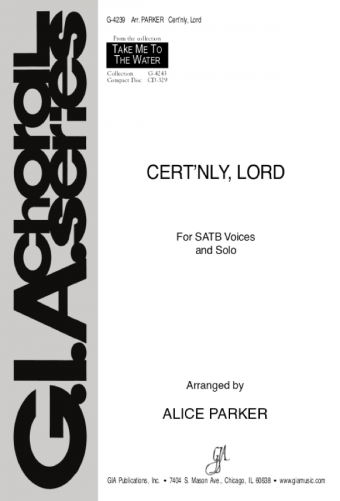 Cert’nly, Lord