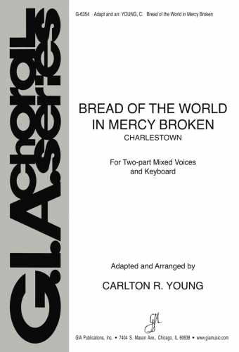 Bread of the World in Mercy Broken