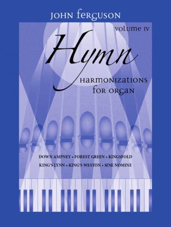 Hymn Harmonizations for Organ - Volume 4