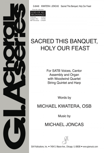 Sacred This Banquet, Holy Our Feast - Full Score and Parts