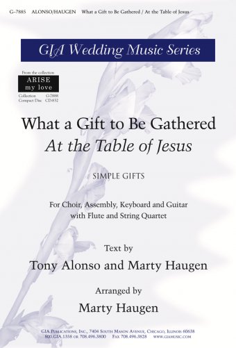 What a Gift to Be Gathered