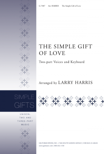 The Simple Gift of Love