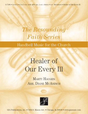 Healer of Our Every Ill - Handbells