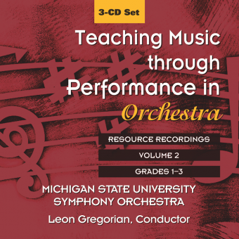 Teaching Music Through Performance in Orchestra - Volume 2