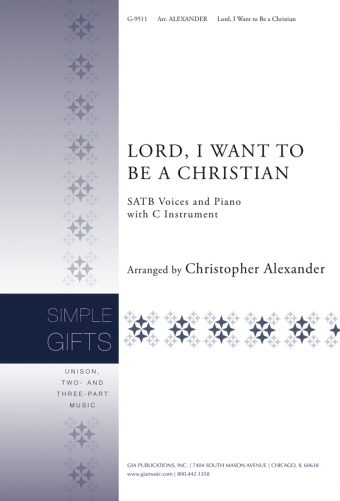Lord, I Want to Be a Christian