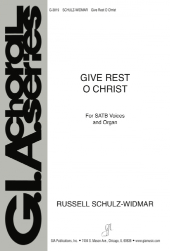 Give Rest, O Christ