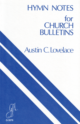 Hymn Notes for Church Bulletins