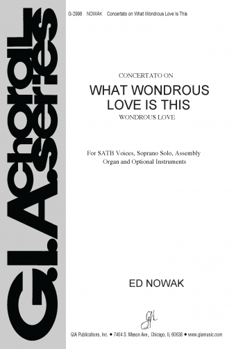 What Wondrous Love Is This