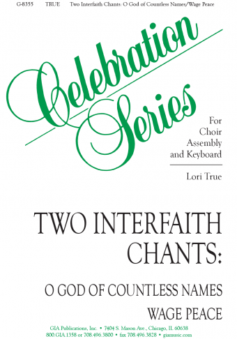 Two Interfaith Chants: O God of Countless Names / Wage Peace