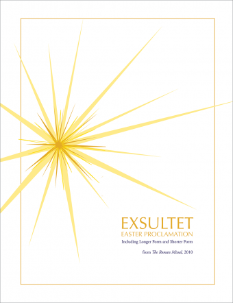 Exsultet: Easter Proclamation