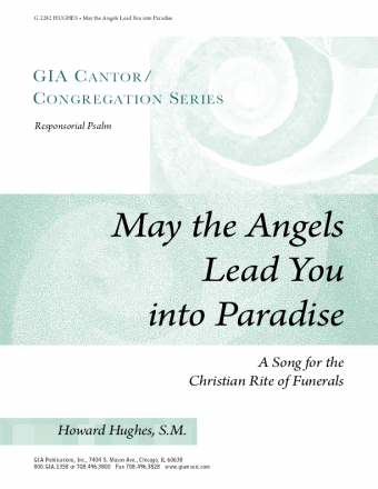 May the Angels Lead You to Paradise