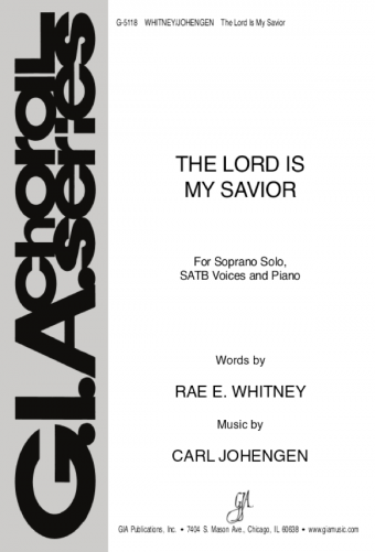The Lord Is My Savior