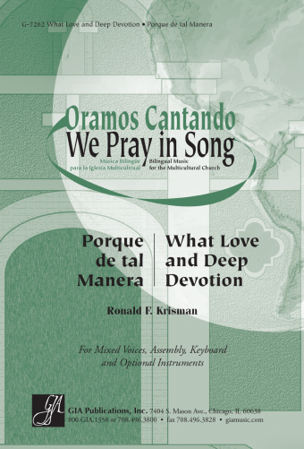 What Love and Deep Devotion / Porque de tal Manera