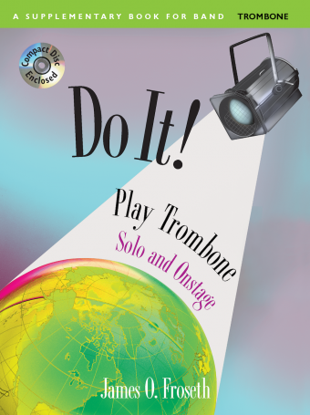 Do It! Play Trombone Solo and Onstage