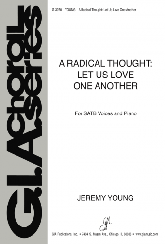 A Radical Thought: Let Us Love One Another