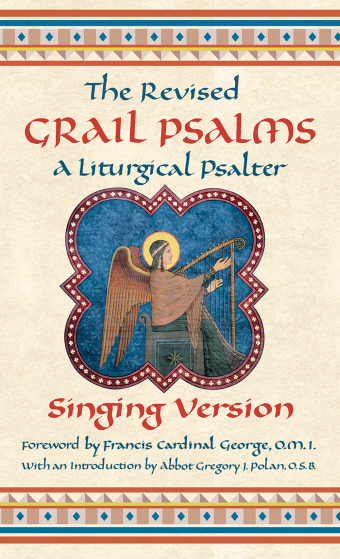 The Revised Grail Psalms - Singing Version