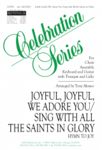 Joyful, Joyful, We Adore You / Sing with All the Saints in Glory - Instrument edition