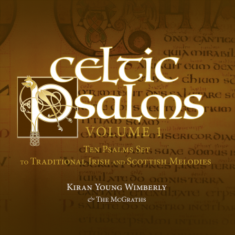 Celtic Psalms - Volume 1