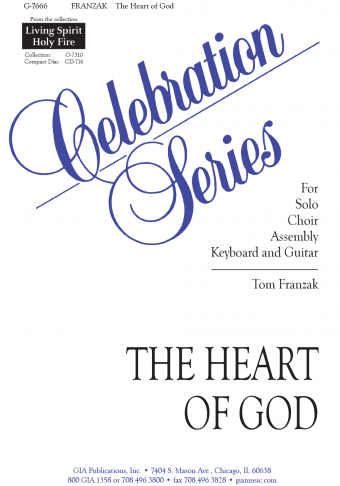 The Heart of God