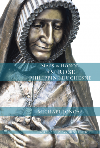 Mass in Honor of St. Rose Philippine Duchesne | MP3 Downloadable Album