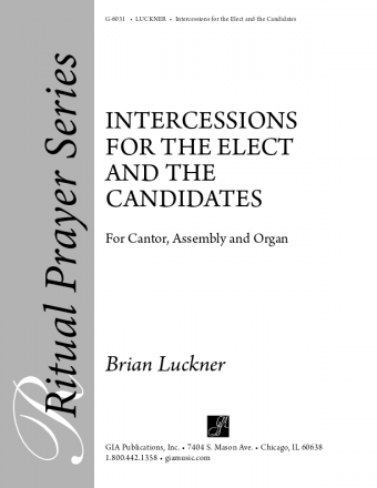 Intercessions for the Elect and the Candidates