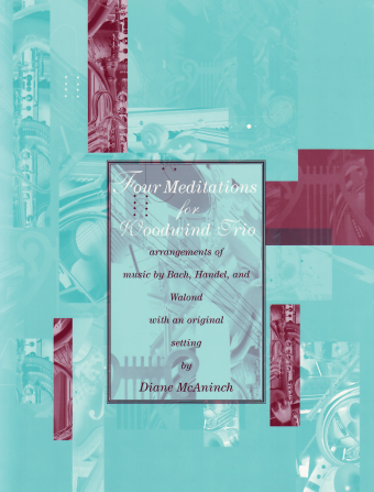 Four Meditations for Woodwind Trio
