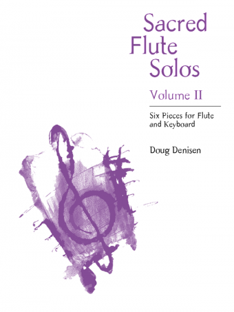 Sacred Flute Solos, Volume 2: Wonderous Love | Download Edition