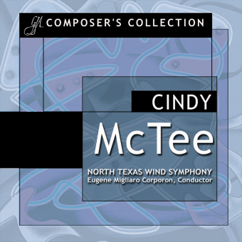 Composer's Collection: Cindy McTee