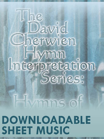 The David Cherwien Hymn Interpretation Series: Hymns of Serenity - Organ Collection (3-staff) - Digital Download