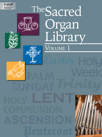 The Sacred Organ Library, Vol. 1 - Organ collection (Digital download)