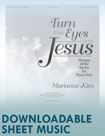 Turn Your Eyes Upon Jesus - Digital Download