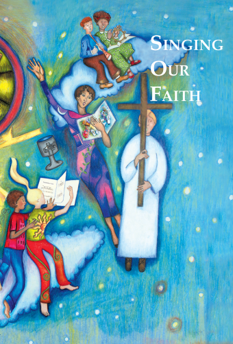 Singing Our Faith - Leader / Catechist Guide