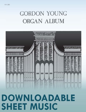 Gordon Young Organ Album - Organ Collection (3-staff) - Digital Download