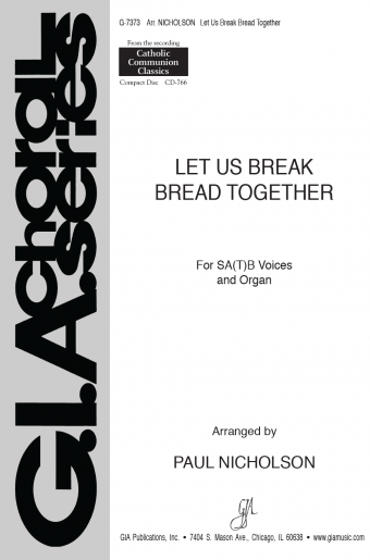 Let Us Break Bread Together