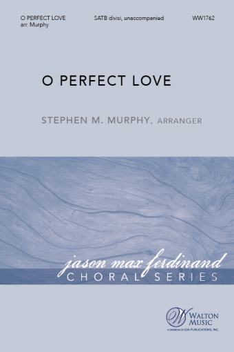 O Perfect Love