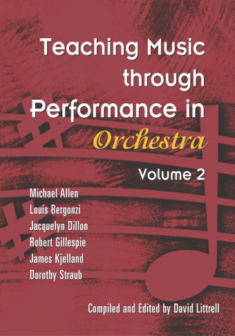 Teaching Music through Performance in Orchestra - Volume 2