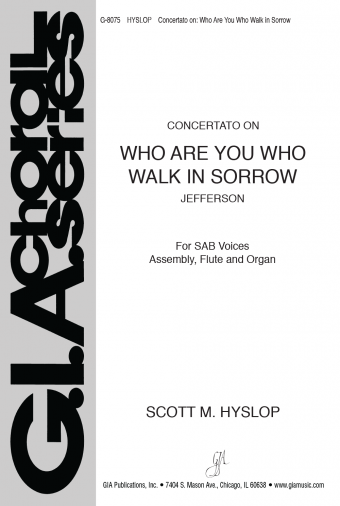 Who Are You Who Walk in Sorrow