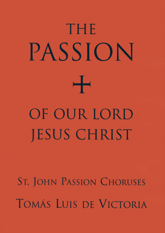 St. John Passion Choruses