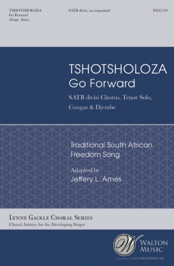 Tshotsholoza (SATB)