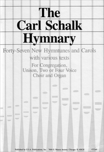 The Carl Schalk Hymnary