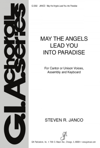 May the Angels Lead You into Paradise