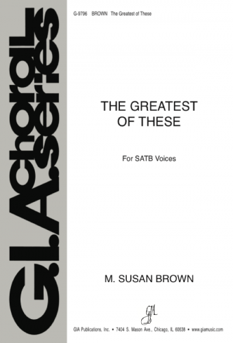 The Greatest of These