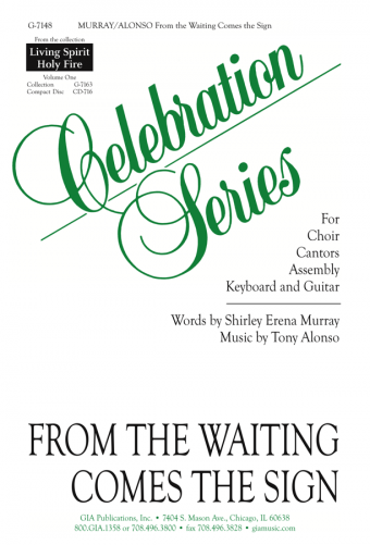 From the Waiting Comes the Sign