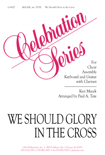 We Should Glory in the Cross