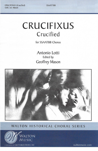 Crucifixus - SSAATTBB